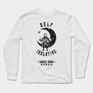 Self Isolating Since 1969 - Half Moon (BLACK) Long Sleeve T-Shirt